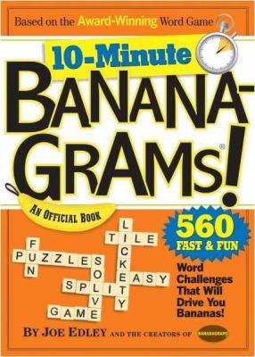 10-minute bananagrams : an official book