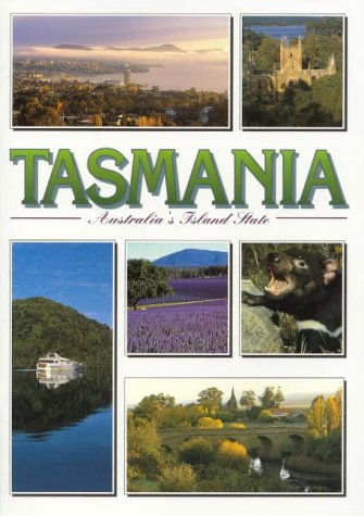 Tasmania : Australia's island state