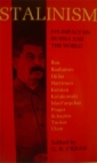 Stalinism : its impact on Russia and the world