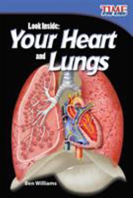 Look inside: your heart and lungs