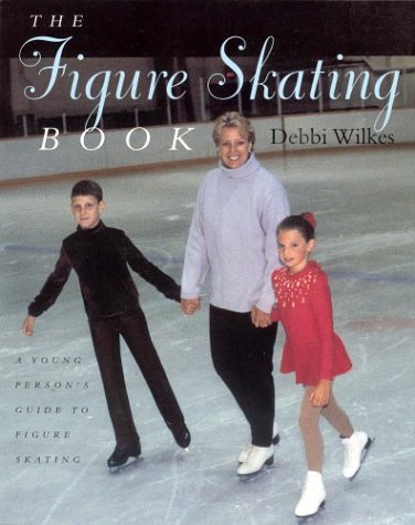 The figure skating book : a young person's guide to figure skating