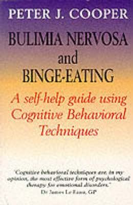 Bulimia nervosa : a guide to recovery : [including a self-help manual for sufferers]