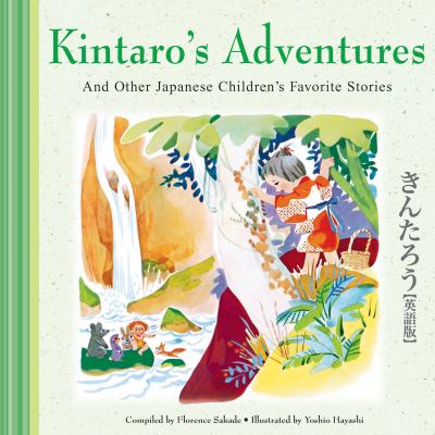 Kintaro's adventures and other Japanese children's favorite stories