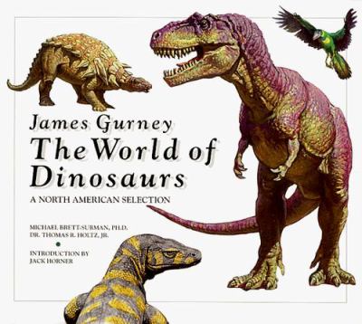 James Gurney : the world of dinosaurs