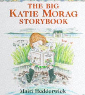 The big Katie Morag storybook