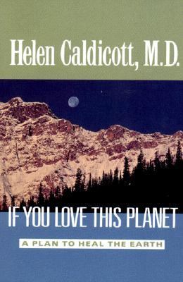 If you love this planet : a plan to heal the earth