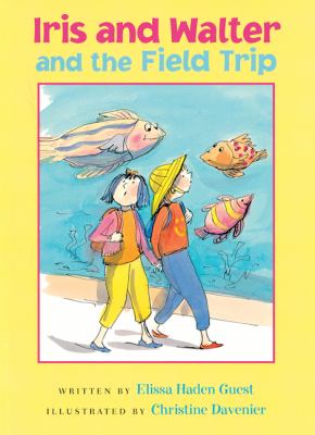 Iris and Walter and the field trip