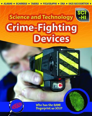 Crime-fighting devices