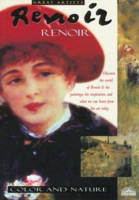 Renoir color and nature : discover the world of Renoir and his paintings, his inspirations and what we can learn from his art today.