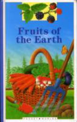 Fruits of the earth