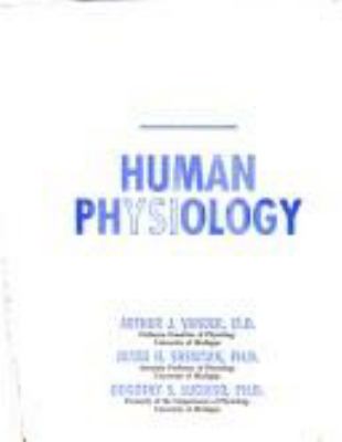 Human physiology : the mechanisms of body function
