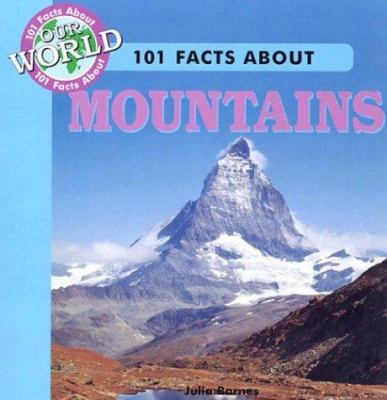 101 facts about mountains