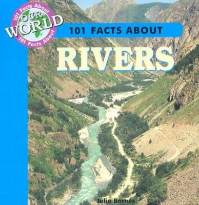 101 facts about rivers