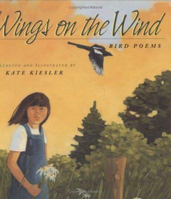 Wings on the wind : bird poems