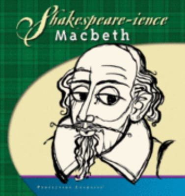 Shakespeare-ience : Macbeth
