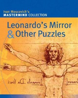 Leonardo's mirror & other puzzles.