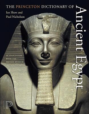 The Princeton dictionary of ancient Egypt