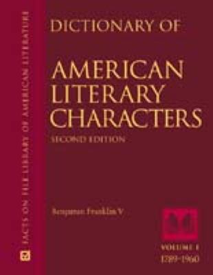 Dictionary of American literary characters