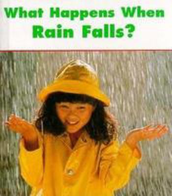 What happens when rain falls?