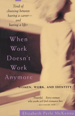 When work doesn't work anymore : women, work and identity