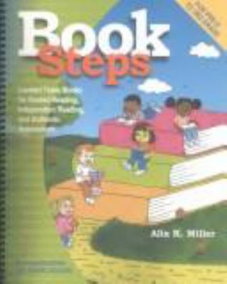 Book steps : leveled trade books for guided reading, independent reading, and authentic assessment