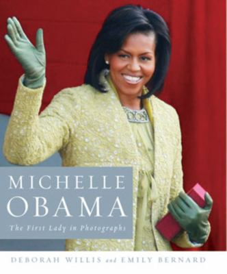 Michelle Obama : the first lady in photographs