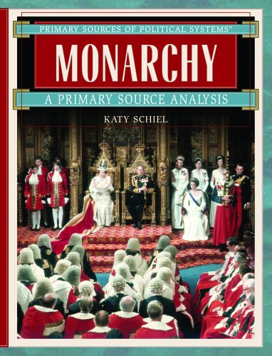 Monarchy : a primary source analysis