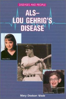 ALS--Lou Gehrig's disease