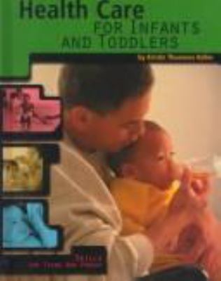 Health care for infants and toddlers