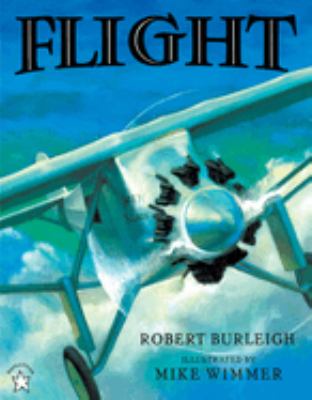 Flight : the journey of Charles Lindbergh