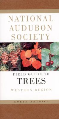 The Audubon Society field guide to North American trees, western region