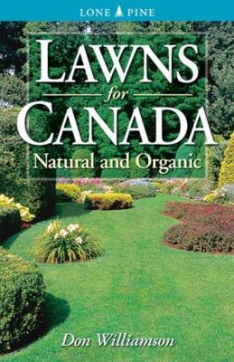 Lawns for Canada : natural and organic