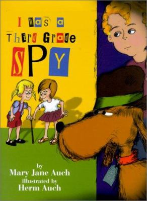 I was a third grade spy
