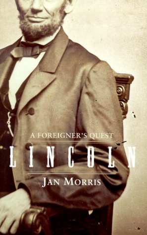 Lincoln, a foreigner's quest