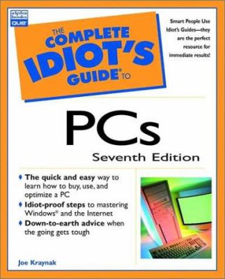 The complete idiot's guide to PCs