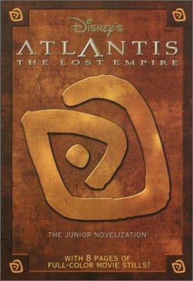 Atlantis, the lost empire : the junior novelization