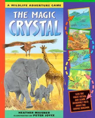 The magic crystal : a wildlife adventure game