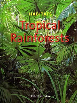 Tropical rainforests