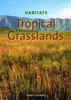 Tropical grasslands