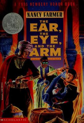 The Ear, the Eye, and the Arm : a novel