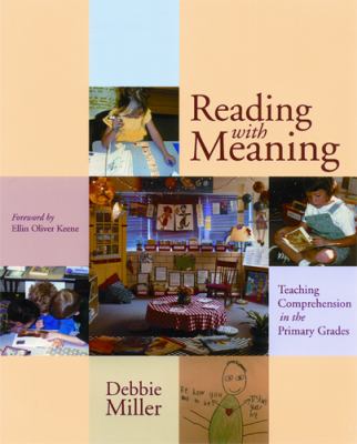 Reading with meaning : teaching comprehension in the primary grades
