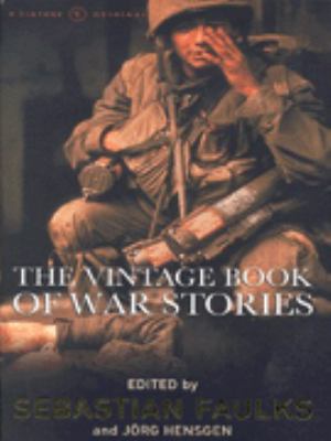 The Vintage book of war stories