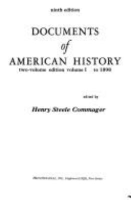 Documents of American history : To 1898, volume 1