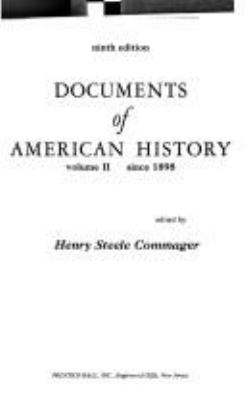 Documents of American history : Since 1898, volume 2