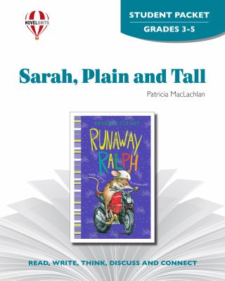 Sarah, plain and tall by Patricia Maclachlan : student packet