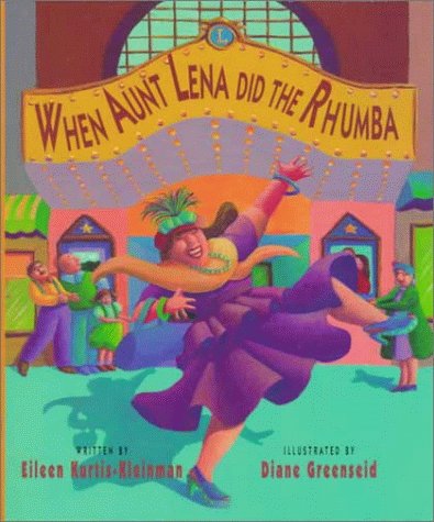 When Aunt Lena did the rhumba