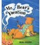 Mr. Bear's vacation