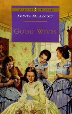 Good wives : Little women part II