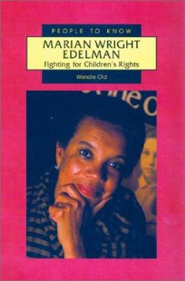 Marian Wright Edelman : fighting for children's rights