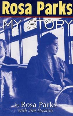 Rosa Parks : my story